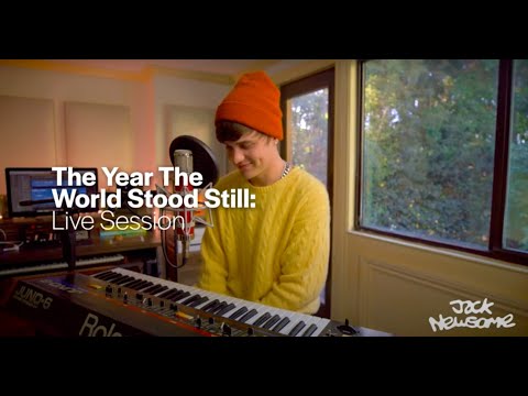 The Year The World Stood Still — Jack Newsome (Official Live Session)