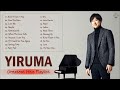 [Yiruma Greatest Hits] 이루마 피아노곡모음 | 신곡포함 연속듣기 광고없음 고음질 The Best Of Yiruma Piano 20 Songs Collection