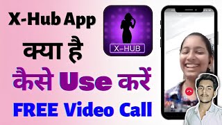 Xhub app kaise use kare - Xhub app review - Xhub app screenshot 5