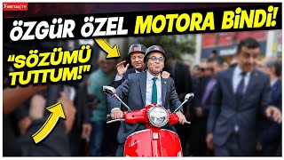 Özgür Özel motorsikletin arkasına atladı! &#39;Kırmızı motosiklet&#39; sözünü tuttu