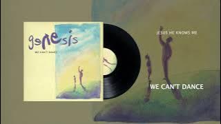 Genesis - Jesus He Knows Me (Official Audio)