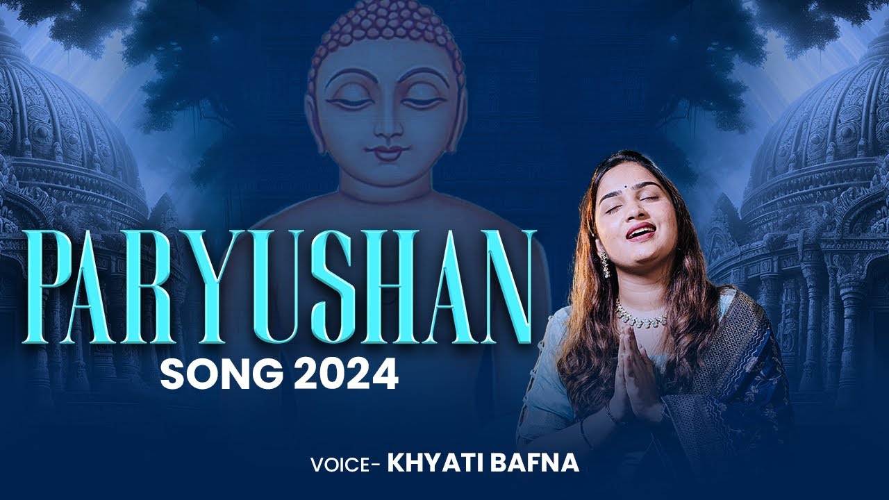 JAIN PARYUSHAN SONG 2024 YouTube