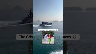 The Grinch Vs The Easter 🐣 Bunny 🐰 #easter #happyeaster #dubaiyacht #dubai #dubailfe #traveldubai