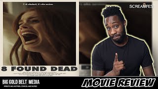 8 Found Dead Review | Alisha Soper & Aly Trasher | Scream Fest 2022