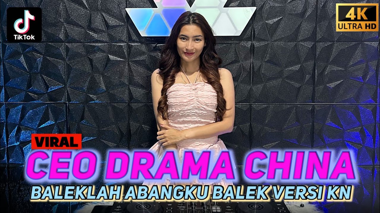 Fdj Kyra Beby - DJ Ceo Drama China !! DJ Baleklah Abangku Balek KN !! DUGEM TERBARU 2026 @Kyrabeby 
