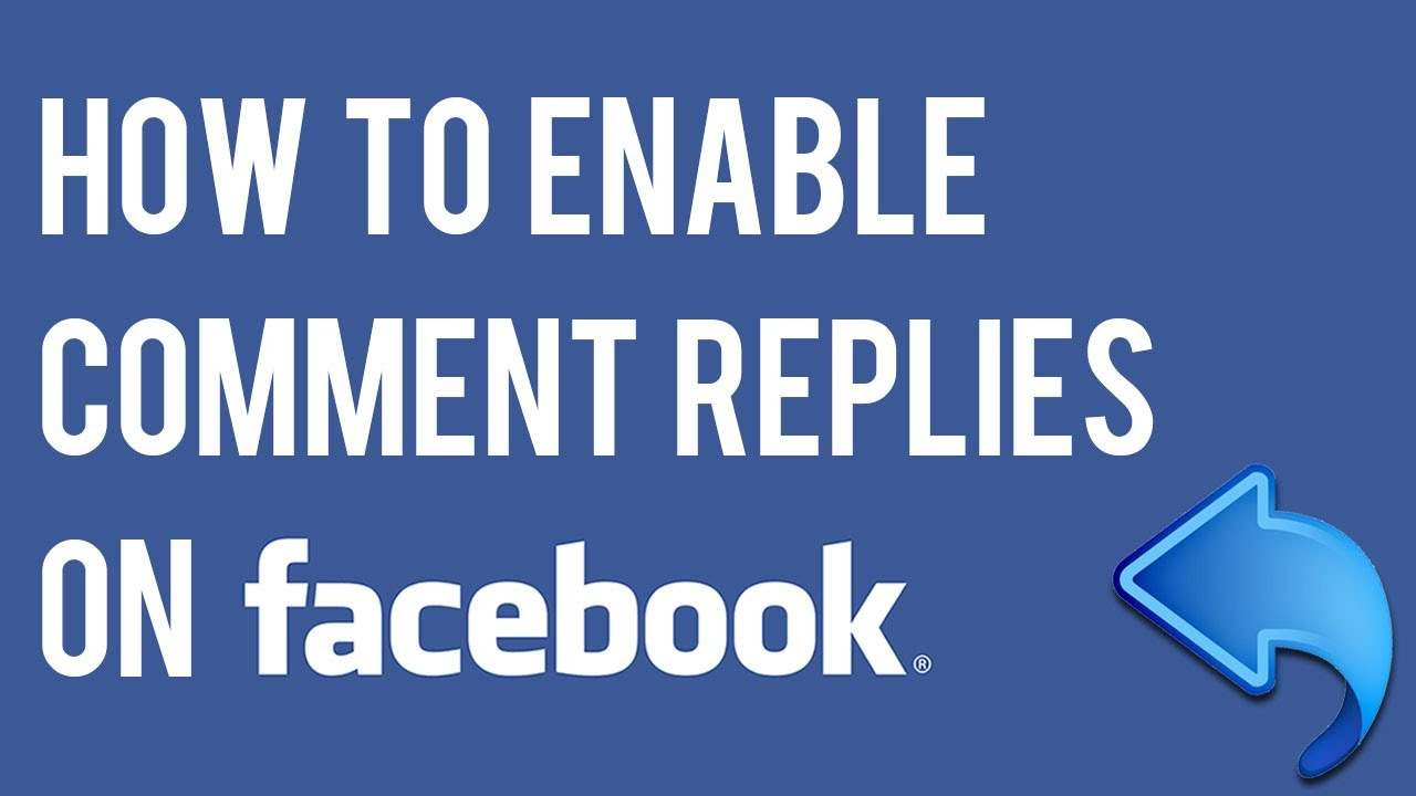 How to Enable Comment Replies on Facebook Pages  Turn on Reply Option For Nested Comments
