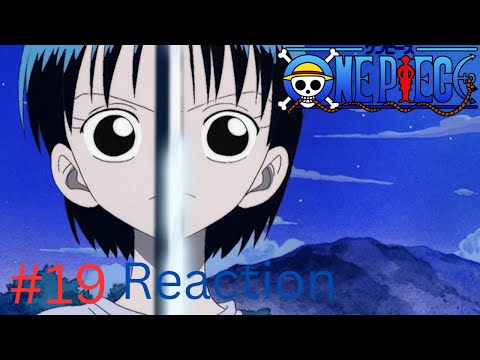 One Piece Episode 19 Reaction