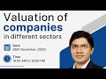 Valuation of Companies in different sectors