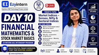Day 10: Market Indices – Sensex, Nifty &amp; Sectoral Indices | EzyIntern UGC Internship Program