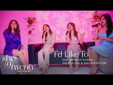 I'd Like To SheTwenty SAB Shanaia Gomez Angela Ken and Anji Salvacion