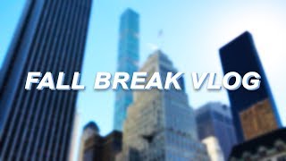 fall break vlog