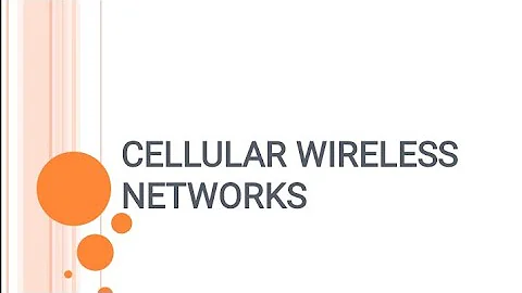 Cellular Wireless Networking - Part 01