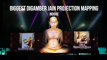 Digamber jain Projection mapping | Indore | Feellusion | Hardik Kapadia