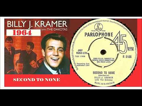 Billy J. Kramer and The Dakotas - Second to none