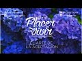 "El arte de la aceptación" Por el Placer de Vivir con el Dr. César Lozano