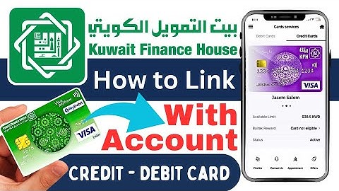How to Add Account with Card Using KFH Mobile App