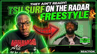 MY FIRST TIME HEARING TSU SURF — ON THE RADAR FREESTYLE… BETTER ARTIST THAN BATTLE RAPPER?! 🤯