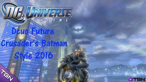 DCUO FUTURE CRUSADER