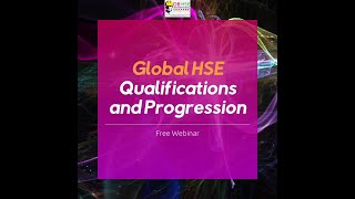 DB HSE International and NEOSTI present Global HSE Qualifications and Progression: A free webinar