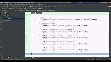 Tutorial#4:Java For Android - How does If and Else-If Statements Work and Grading a Student