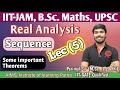 Sequence  lec5  important theorem  bsc maths  iitjam  csirnet iitjam bscmaths