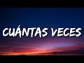 Carlos Rivera, Reik - Cuántas Veces (Letra/Lyrics)