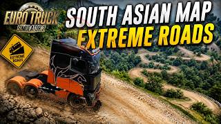 Southeast Asia Map - Rutas Extremas en ETS2 - Mapa del Sur de Asia Euro Truck Simulator 2
