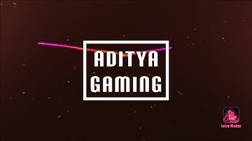 ADITYA GAMING   My Video Intro😍