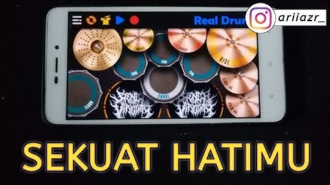 LAST CHILD - SEKUAT HATIMU || REAL DRUM COVER