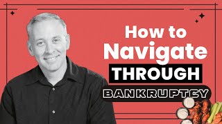 He Guided 2 Restaurant Chains Through Bankruptcy | Tips for Navigating Through Filing Process
