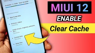 How to Enable Clear Cache In MIUI 12 ! Clear Cache Opction In Any Xiaomi, Redmi, Poco Phone !