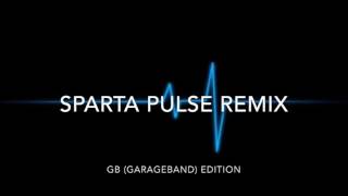 Sparta Pulse V7 Remix (V3)