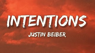 Intentions - Justin Beiber (Lyrics) ft.Quavo