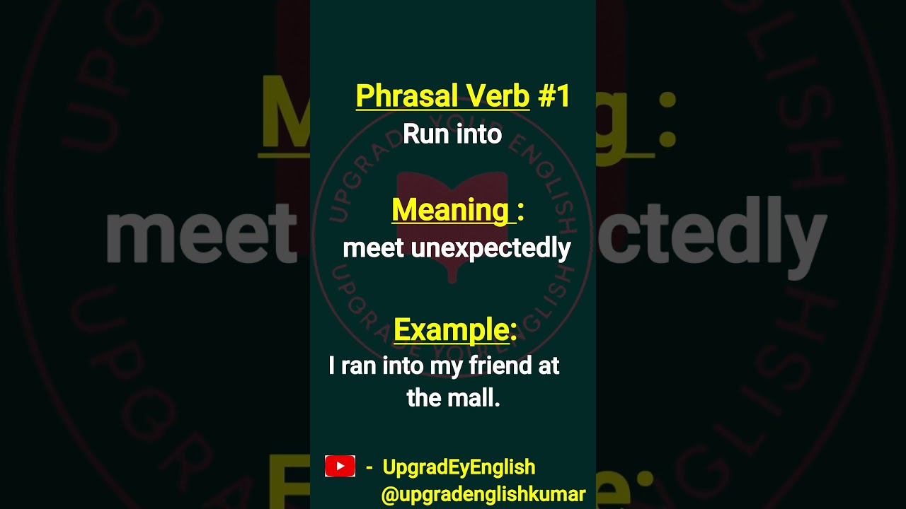 Common English Phrasal Verbs You Must Know
