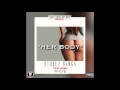 Her Body Storez Banga Ft. Meye Prod. Platinum Sellers Beats