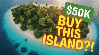 Private Islands You Can Actually Afford in 2025! 🌴 Starting at Just $50K!