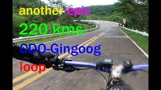 another Epic 220 kms CDO Gingoog Loop