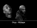 Onyx  mixtape