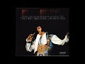 Elvis Presley - The First Time Ever I Lay With You - April 24_ 1976 Full Album