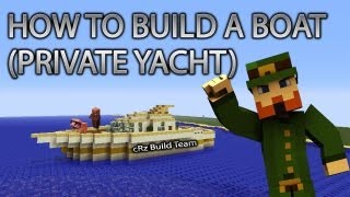 Minecraft Xbox 360: How to Build a Boat (Private Yacht) cRz Build Team