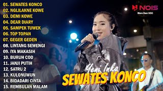 SANG BIDUAN YENI INKA - SEWATES KONCO - NGLILAKNE KOWE - FULL ALBUM TANPA IKLAN