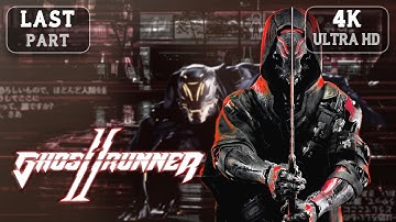 Ghostrunner 2 Full Gameplay Walkthrough [ 4K No Commentary ] Last Part | Sword Fighting Game