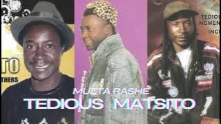 Download lagu Tedious Matsito Muzita Rashe