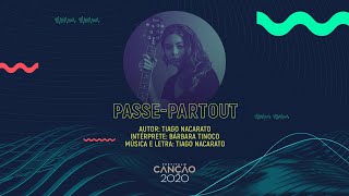 Bárbara Tinoco - Passe-Partout (Lyric Video) | Festival da Canção 2020