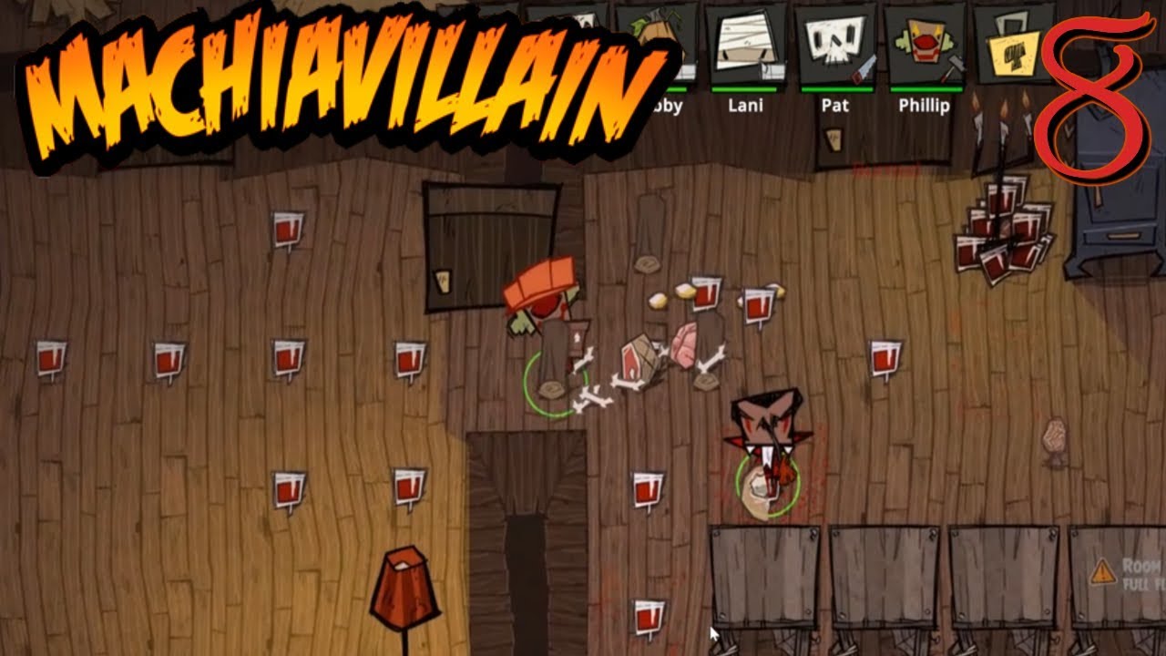 MachiaVillain Let's Play Ep. 8 - Project Meat Grinder!!!