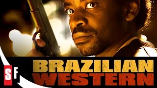 Brazilian Western (2013) Official Trailer - Foreign Crime Drama Movie HD Brazilian Western (2013) Official Trailer - Foreign Crime Drama Movie HD