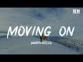 Marshmello Moving On Lyric mp3
