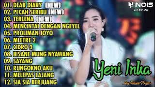DEAR DIARY - YENI INKA FULL ALBUM TERBARU 2022 | TRENDING !!!