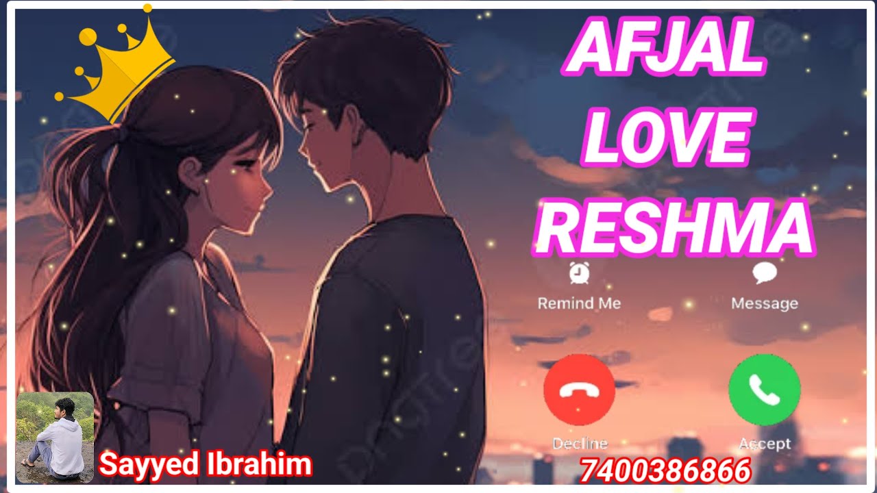 Mr Afjal love Reshma please pickup the phone | Name Ringtone | Nepali Ringtone | Love |Love Ringtone