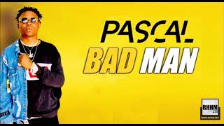 Pascal - Bad Man 2020